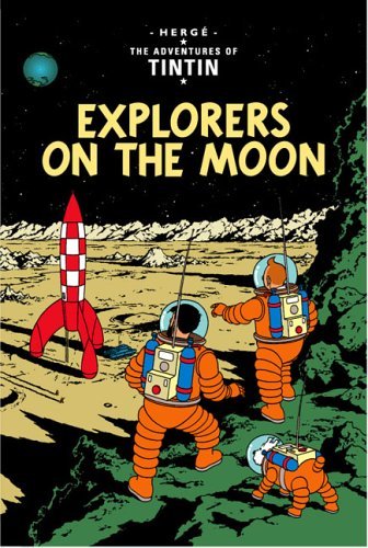 Explorers on the Moon by Herge