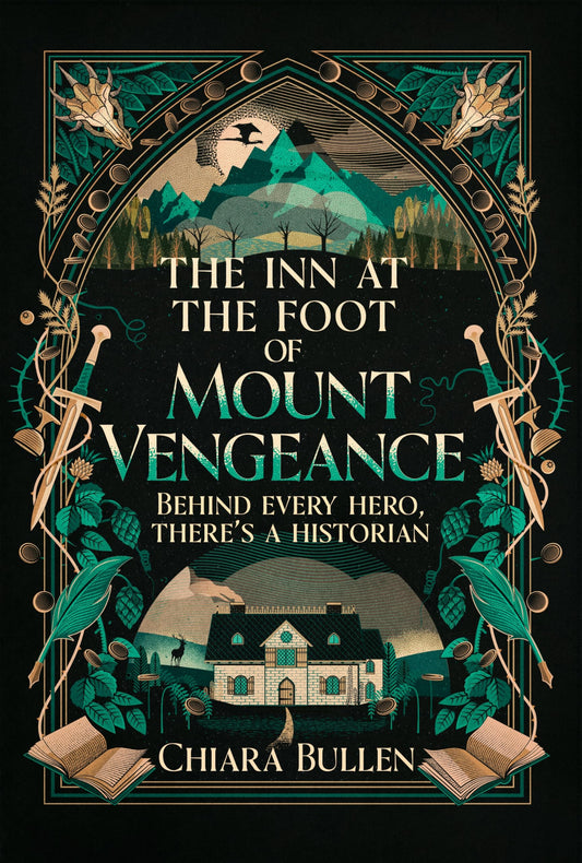 The Inn at the Foot of Mount Vengeance by Chiara Bullen