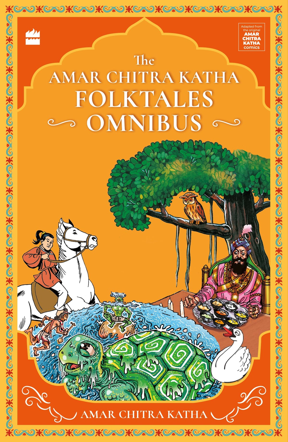 Amar Chitra Katha Folktales Omnibus by Nalini Sorensen And Rituja Sawant Christopher Baretto