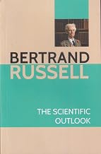 The Scientific Outlook by Bertrand Russell