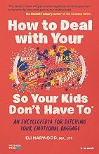 How to Deal with Your So Your Kids by Eli Harwood