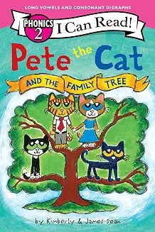 Pete the Cat and the Family Tree (I Can Read Phonics): Learn to Read with Pete the Cat in a Phonics-Based Story for Beginning Readers by James Dean