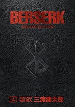 Berserk Deluxe Edition, Volume 4 by Writer, Artist Kentaro Miura: Creator