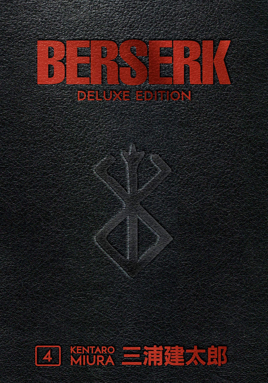 Berserk Deluxe Edition, Volume 4 by Writer, Artist Kentaro Miura: Creator