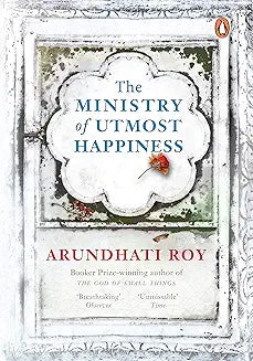 The Ministry of Utmost Happiness by Arundhati Roy