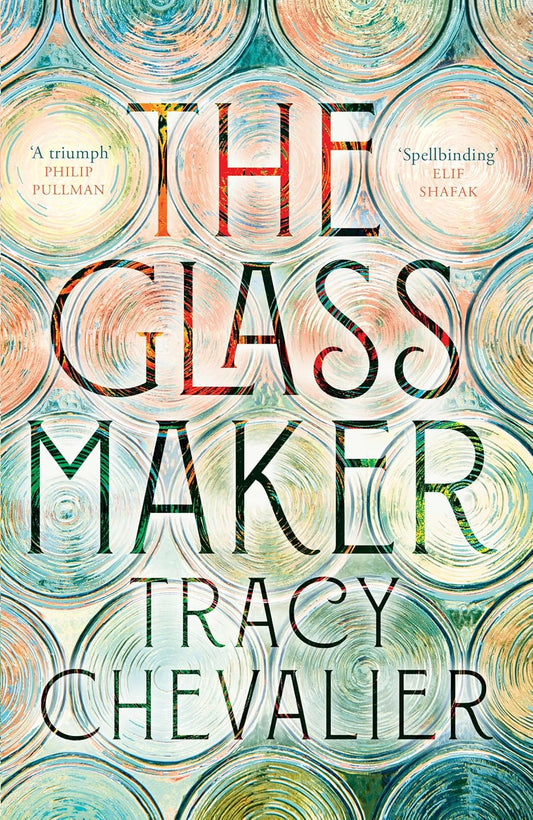 The Glassmaker Paperback by Tracy Chevalier