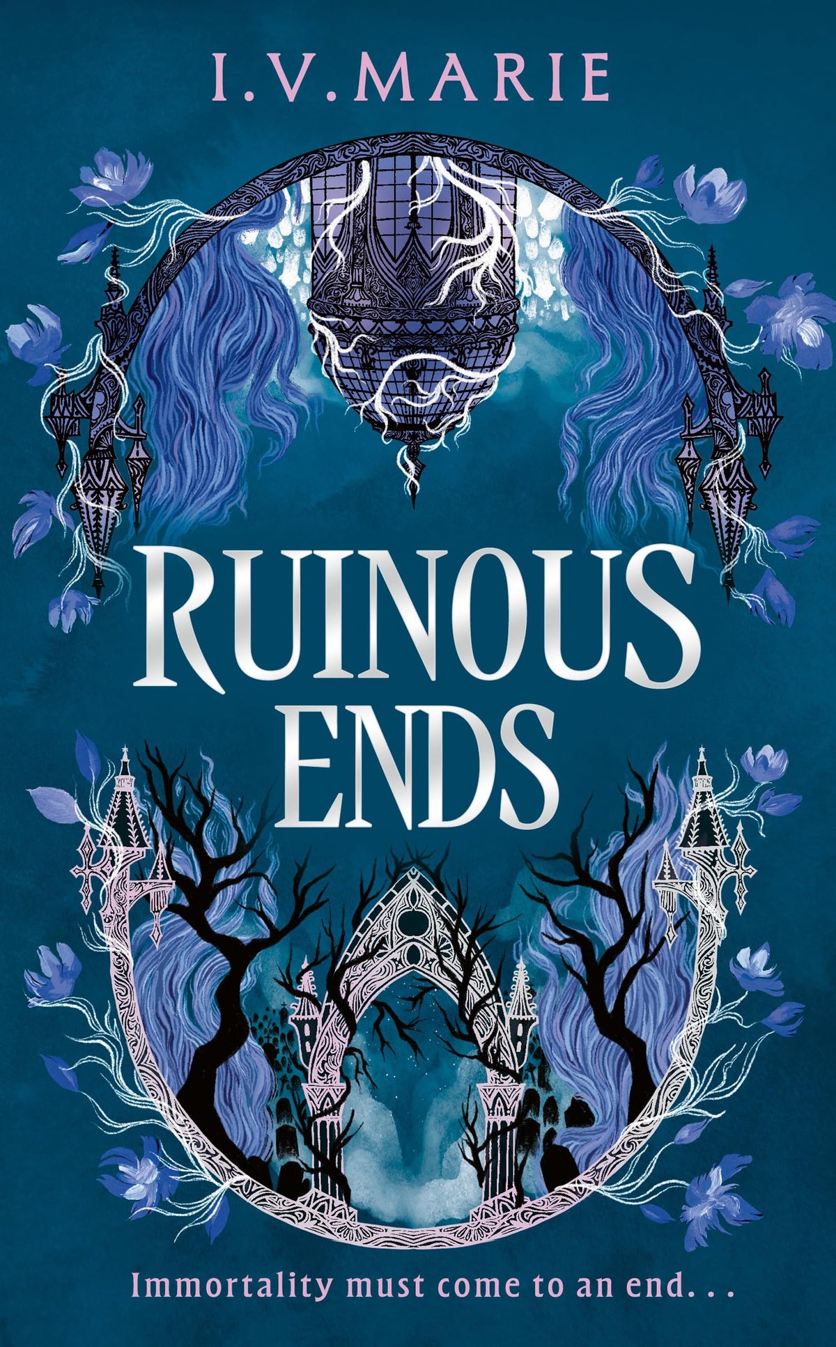 The Souls Of Blackwood Academy (2) — Ruinous Ends by I.V. Marie