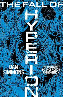 The Fall of Hyperion by Dan Simmons