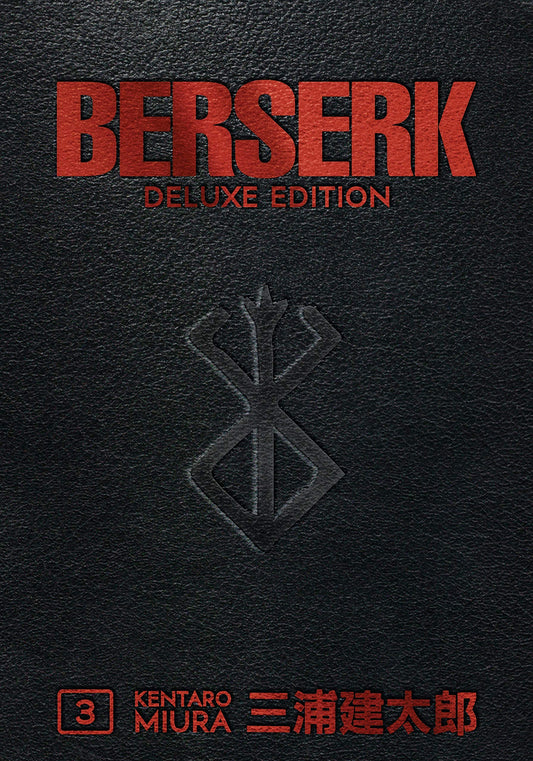 Berserk Deluxe Edition, Volume 3 by Kentaro Miura