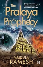 The Pralaya Prophecy by Mridula Ramesh