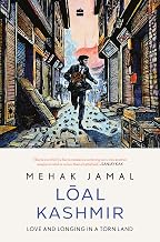 Loal Kashmir by Mehak Jamal