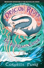 Dragon Rider #3: the Aurelia Curse by Cornelia Funke