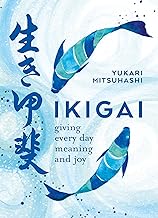 Ikigai by Yukari Mitsuhashi