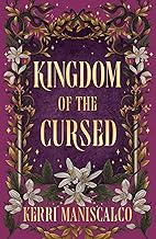 Kingdom of the Cursed by Kerri Maniscalco