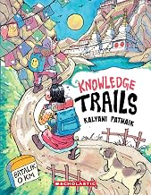 Knowledge Trails by Kalyani Patnaik
