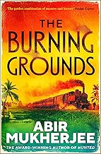 The Burning Grounds by Abir Mukherjee