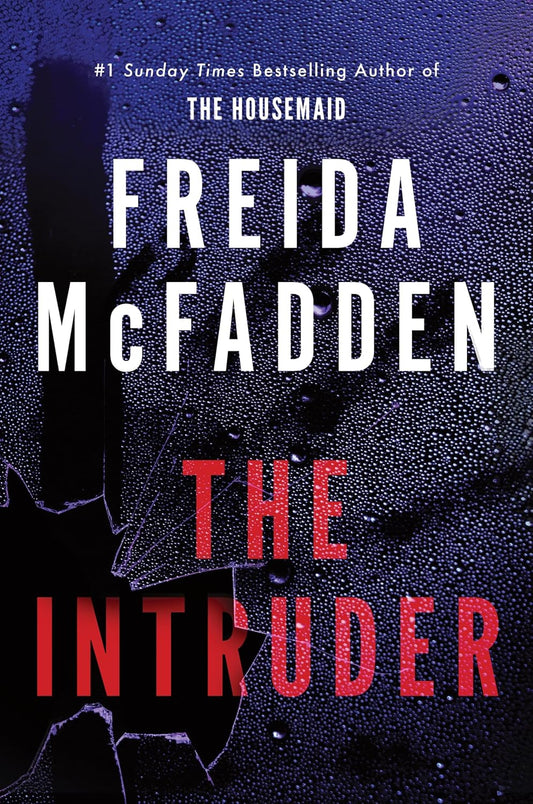 The Intruder by Freida McFadden