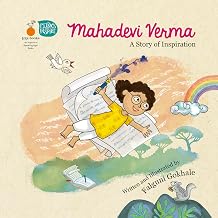 Mahadevi Verma a Story of Inspiration by Written And Illustrated By Falguni Gokhale
