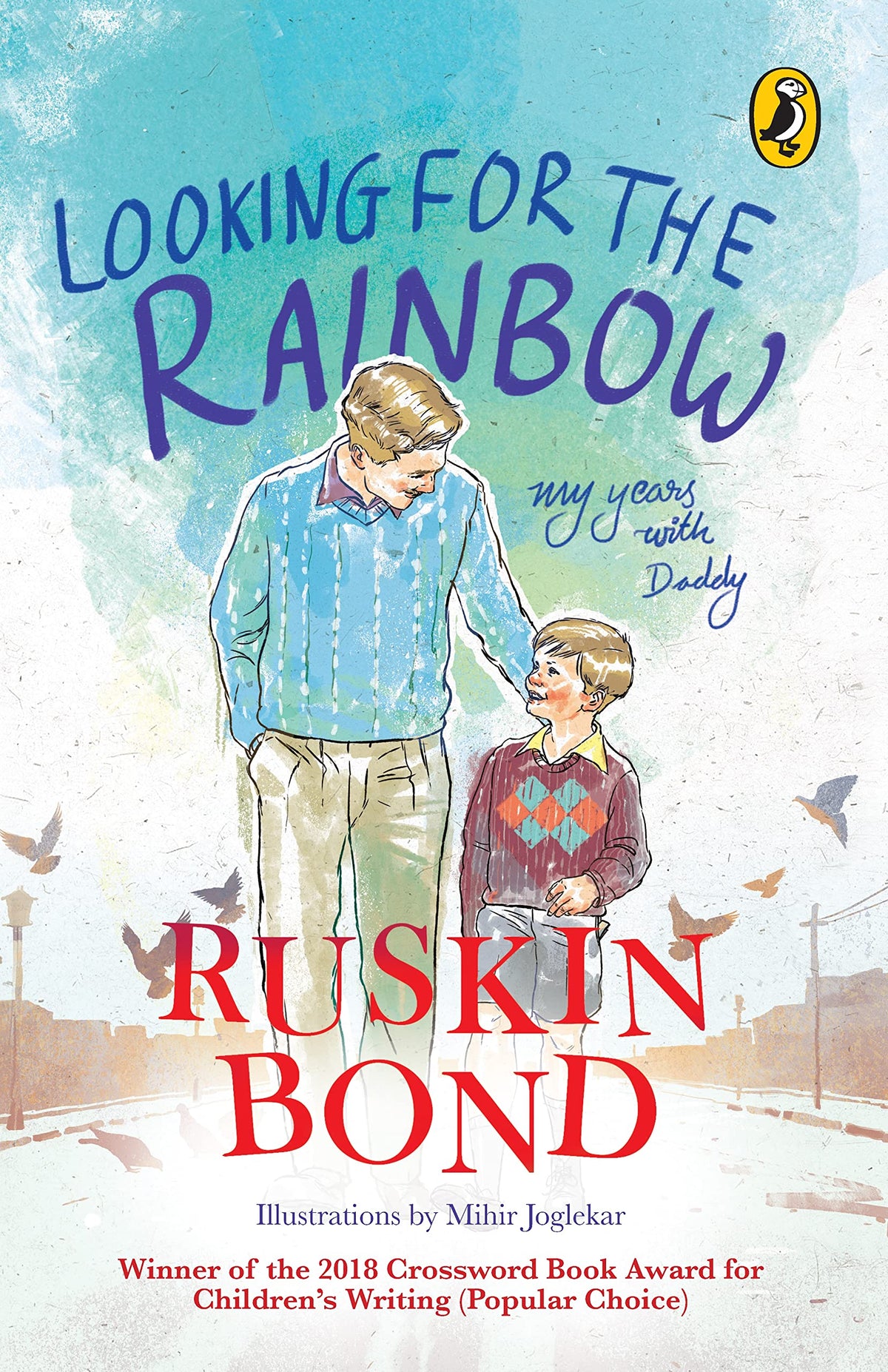 Looking for the Rainbow by Ruskin Bond