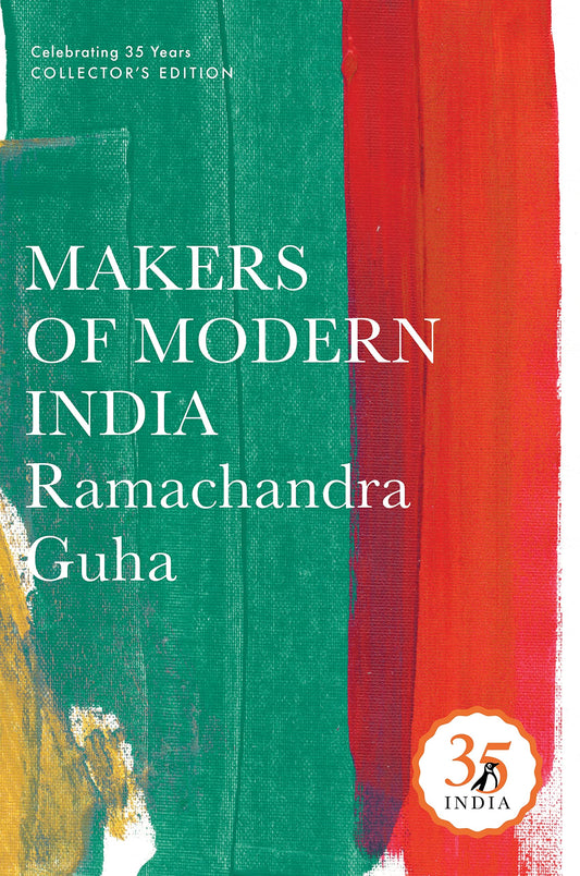 Penguin 35: Makers of Modern India by Guha Ramachandra