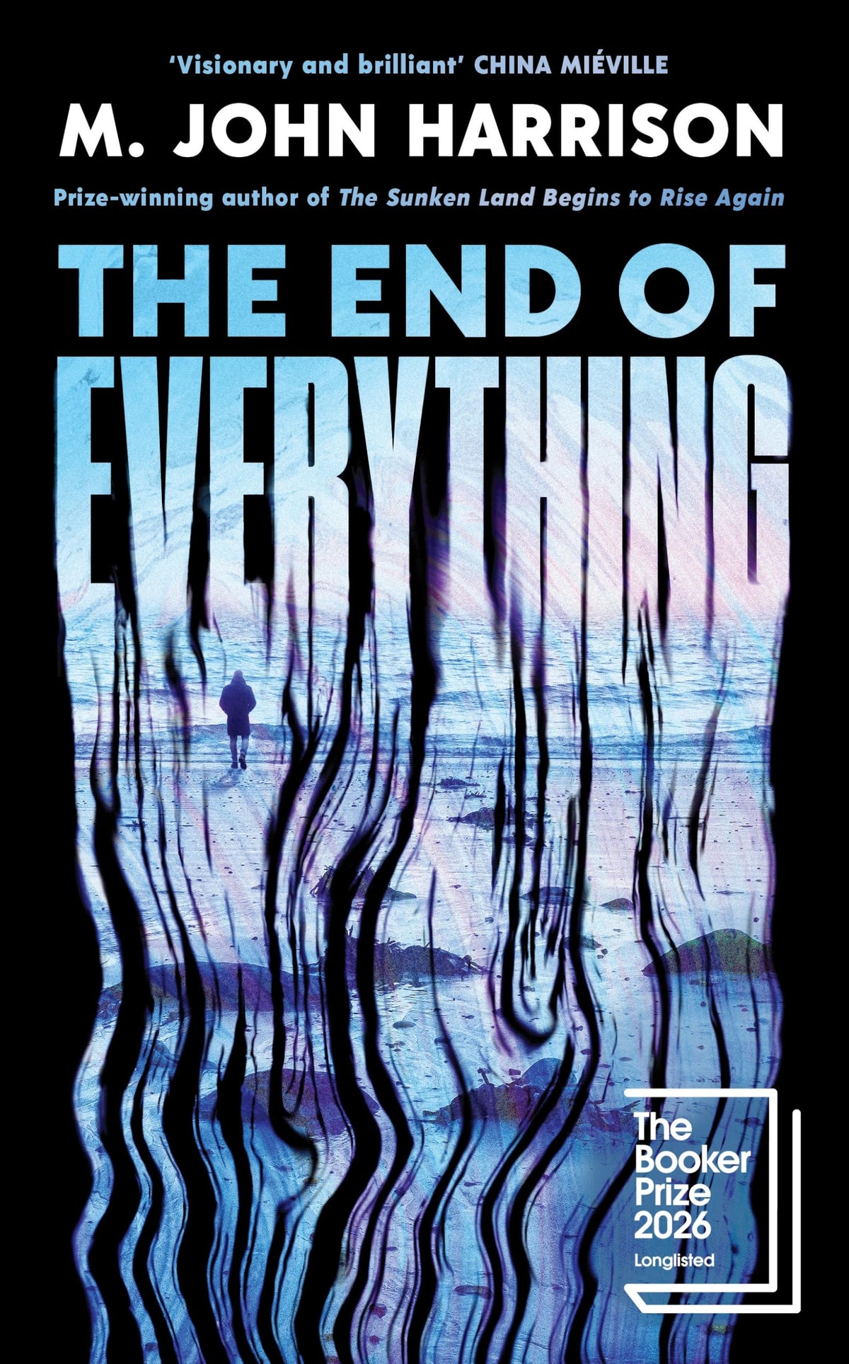 The End of Everything by M. John Harrison