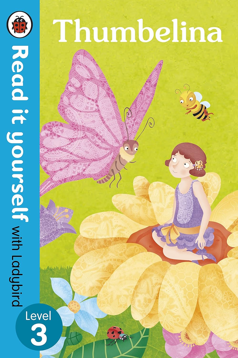 Read It Yourself with Ladybird Thumbelina