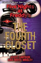 Five Nights at Freddy'S #3: the Fourth Closet by Scott Cawthon And Kira Breed-Wrisley