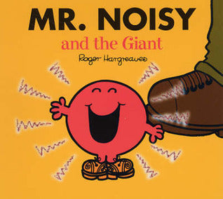 Mr. Noisy and the Giant by Roger Hargreaves
