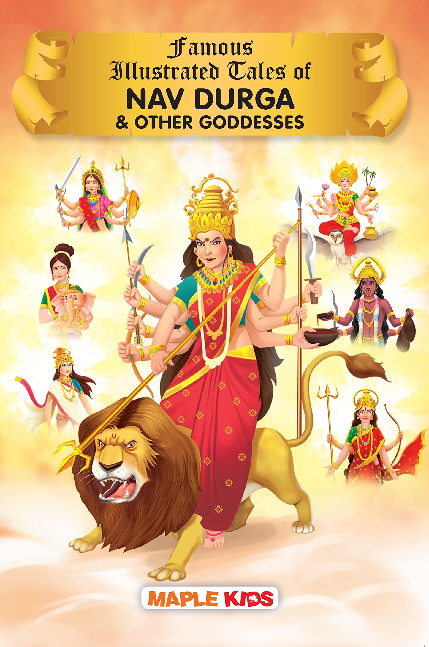 Nav Durga (Illustrated) - Story Book for Kids by Maple Press