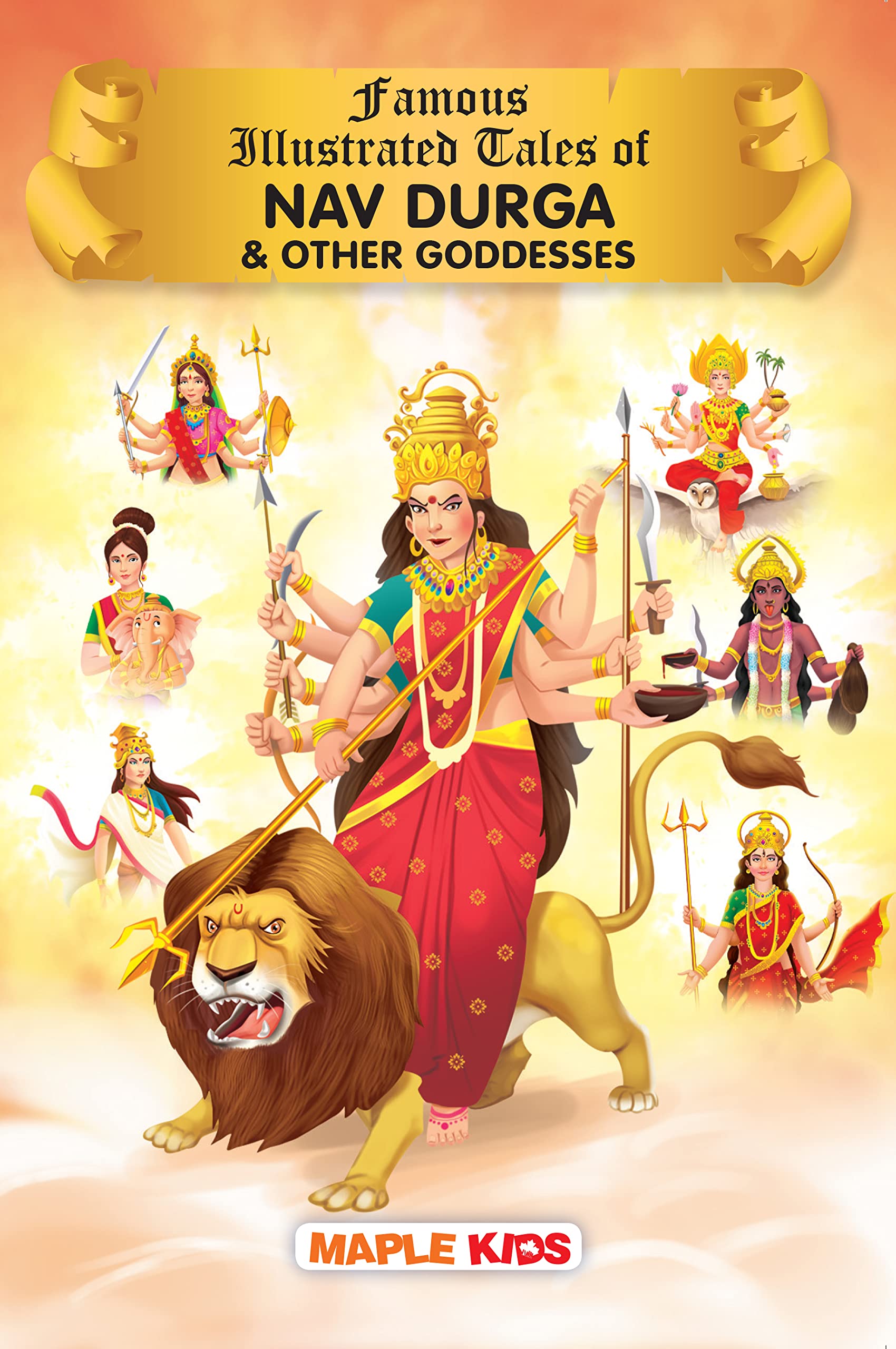 Nav Durga (Illustrated) - Story Book for Kids by Maple Press
