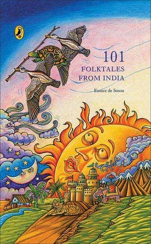 One Hundred and One Folktales from India by Eunice De Souza