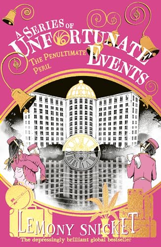 A SERIES OF UNFORTUNATE EVENTS (25TH ANNIVERSARY EDITION) Ã¢Â‚¬Â€ THE PENULTIMATE PERIL #12