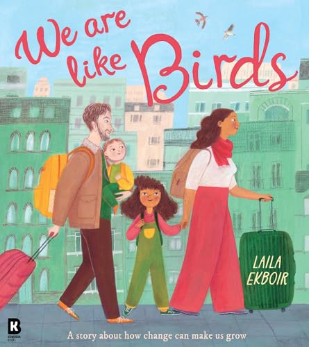 WE ARE LIKE BIRDS