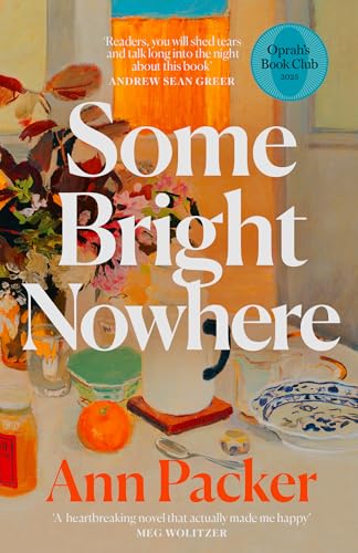 SOME BRIGHT NOWHERE