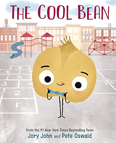 The Cool Bean: A Funny School Story About Kindness and Being Yourself for Children (Ages 4–8)