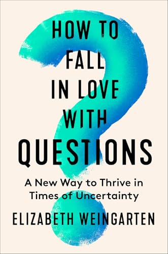 HOW TO FALL IN LOVE WITH QUESTIONS