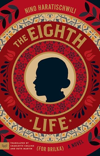 EIGHTH LIFE (FOR BRILKA), THE