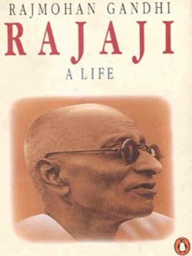 Rajaji, a Life