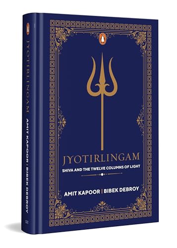 Jyothirlingam: Shiva and the Twelve Columns of Light
