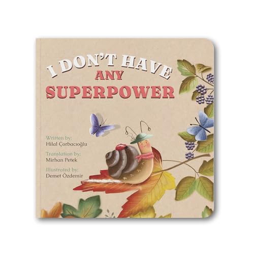 I DON'T HAVE ANY SUPERPOWER