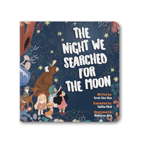 THE NIGHT WE SEARCH FOR THE MOON