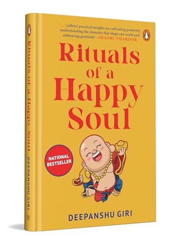 Rituals of a Happy Soul: A Transformative Guide to Manifestation, Daily Rituals, and Personal Growth by Renowned Astrology Expert Deepanshu Giri