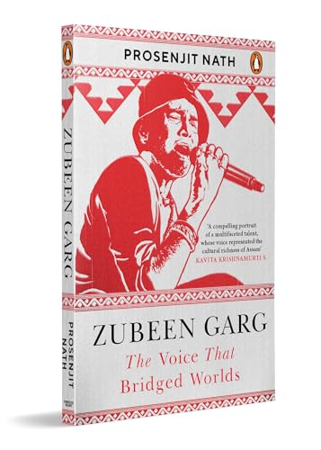 Zubeen Garg: The Voice That Bridged Worlds