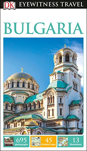 DK EYEWITNESS TRAVEL GUIDE BULGARIA