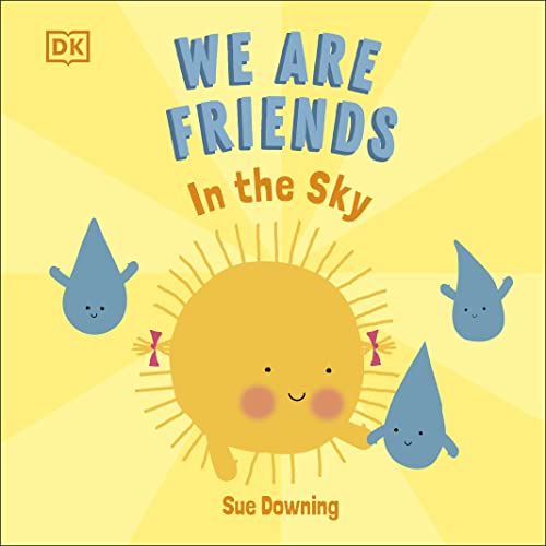 We Are Friends: In The Sky