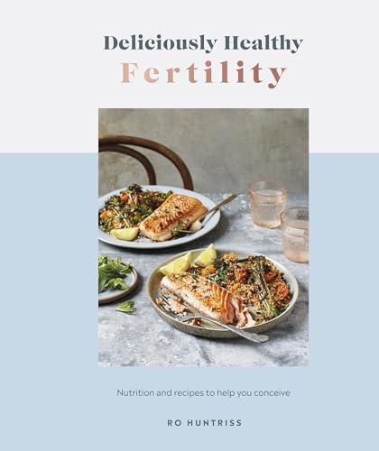 Deliciously Healthy Fertility