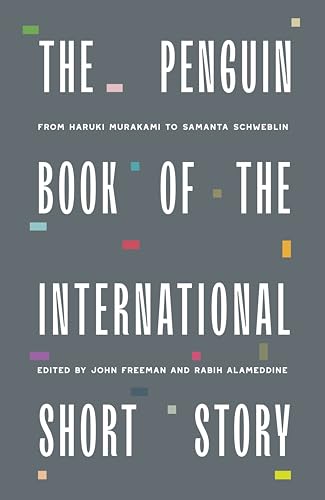 The Penguin Book of the International Short Story