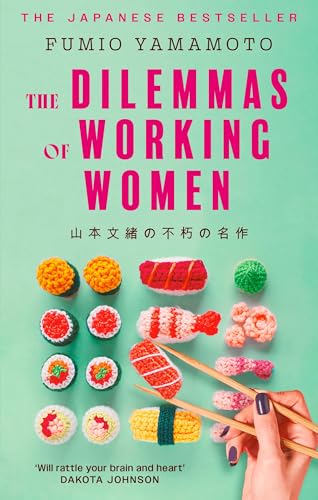 The Dilemmas of Working Women (B PB)