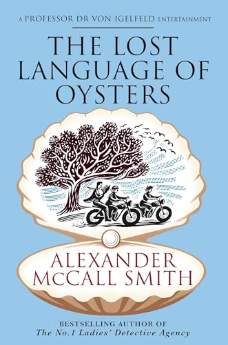 THE LOST LANGUAGE OF OYSTERS