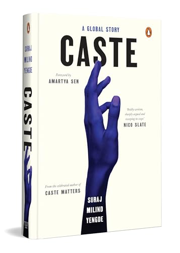 CASTE: A GLOBAL STORY